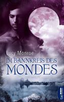Lucy Monroe Im Bannkreis des Mondes: 