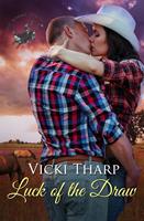 Vicki Tharp Luck of the Draw (Rockin' Rodeo Series #1): 