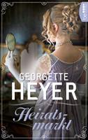 Georgette Heyer Heiratsmarkt: 