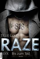 Tillie Cole Raze - Bis zum Tod: 