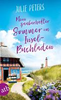 Julie Peters Mein zauberhafter Sommer im Inselbuchladen:Roman 