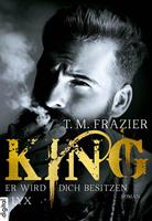 T. M. Frazier King - Er wird dich besitzen: 