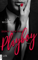 Lila Monroe Don't Date the Playboy: 