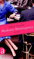 Paula McLain Madame Hemingway:Roman 