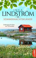 Inga Lindström Sommernachtsklänge:Liebesgeschichten aus Schweden 