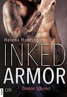 Helena Hunting Inked Armor - Dunkler Schmerz: 