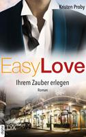 Kristen Proby Easy Love - Ihrem Zauber erlegen: 