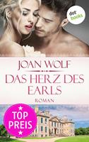 Joan Wolf Das Herz des Earls:Roman 
