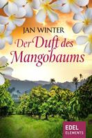 Jan Winter Der Duft des Mangobaums: 