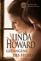 Linda Howard Gefangene des Feuers: 