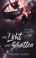 Talina Leandro Wie Licht und Schatten: 