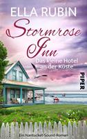 Ella Rubin Stormrose Inn - Das kleine Hotel an der Küste:Ein Nantucket-Sound-Roman 