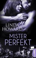 Linda Howard Mister Perfekt: 