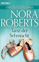 Nora Roberts Die O'Haras 2. Tanz der Sehnsucht: 