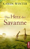 Karen Winter Das Herz der Savanne:Afrika-Roman 