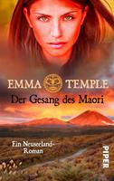 Emma Temple Der Gesang des Maori:Ein Neuseeland-Roman 