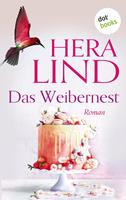 Hera Lind Das Weibernest:Roman 