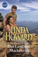 Linda Howard Das Land der Mackenzies: 