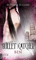 Roxanne St. Claire Bullet Catcher Ben: 