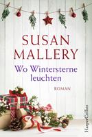 Susan Mallery Wo Wintersterne leuchten: 