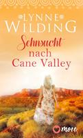Lynne Wilding Sehnsucht nach Cane Valley: 