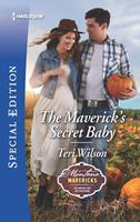 Teri Wilson The Maverick's Secret Baby: 