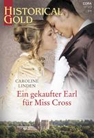 Caroline Linden Ein gekaufter Earl für Miss Cross: 