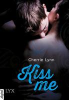 Cherrie Lynn Kiss me: 
