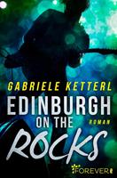 Gabriele Ketterl Edinburgh on the Rocks:Roman 