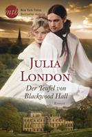 Julia London Der Teufel von Blackwood Hall:Historischer Liebesroman 