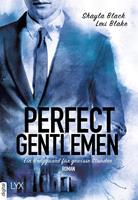 Lexi Blake/ Shayla Black Perfect Gentlemen - Ein Bodyguard für gewisse Stunden: 
