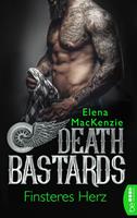 Elena Mackenzie Death Bastards - Finsteres Herz: 