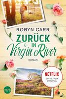 Robyn Carr Zurück in Virgin River: 