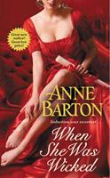 Anne Barton When She Was Wicked: 