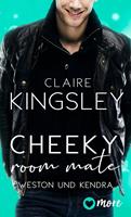 Claire Kingsley Cheeky Room Mate:Weston und Kendra 