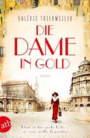 Valérie Trierweiler Die Dame in Gold:Roman 