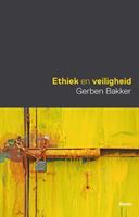 Gerben Bakker Ethiek en veiligheid -  (ISBN: 9789089534699)