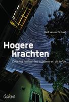 Bert van der Schaaf Hogere krachten -  (ISBN: 9789044137071)