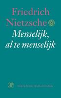 Friedrich Nietzsche Menselijk , al te menselijk -  (ISBN: 9789029565844)