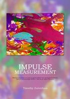 Timothy Zuiverloon Impulse Measurement -  (ISBN: 9789402194654)