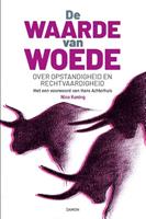 Hans Achterhuis, Nico Koning De waarde van woede -  (ISBN: 9789463402965)