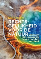 Erik Kaptein Rechtsgelijkheid voor de natuur -  (ISBN: 9789083121567)