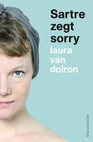 Laura van Dolron Sartre zegt Sorry -  (ISBN: 9789492538314)