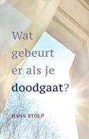 Hans Stolp Wat gebeurt er als je dood gaat? -  (ISBN: 9789020217414)
