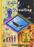 Lucas Slager Vulling & vervulling -  (ISBN: 9789492326379)