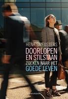 Henk Smeijsters Doorlopen en stilstaan -  (ISBN: 9789492538611)