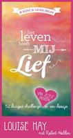 Louise Hay, Robert Holden Het leven heeft mij lief -  (ISBN: 9789492412454)