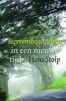 Hans Stolp Stervensbegeleiding in een nieuwe tijd -  (ISBN: 9789020216127)