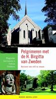 Felicia Dekkers, Huguette Jurriaanse Pelgrimeren met de H Birgitta van Zweden -  (ISBN: 9789089723246)