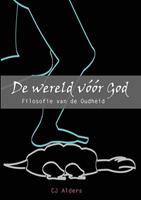 C.J. Alders De wereld vóór God -  (ISBN: 9789082930122)